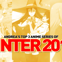 Andrea's Top 3 Anime of Winter 2014
